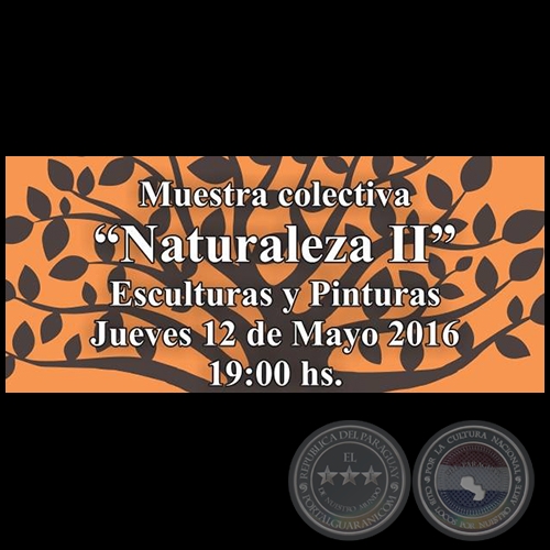 Naturaleza II - Muestra colectiva - Obra de Antonio Rojas - Jueves 12 de Mayo 2016